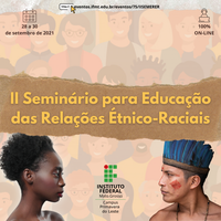 II Seminário para Educação das Relações Étnico-Raciais, IFMT – campus Primavera do Leste – II SEMERER